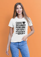 T-Shirt - Because Punching People is Frowned Upon