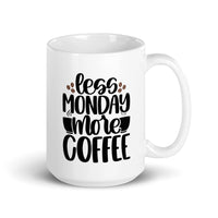 Mug - Less Monday